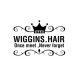 Wiggins Hair
