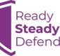 Ready Steady Defend